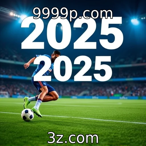 9999p.com Apostas esportivas: Como analisar partidas com precisão em 2025